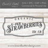 U-Pick Strawberries Vintage SVG File - Commercial Use SVG Files for Cricut & Silhouette