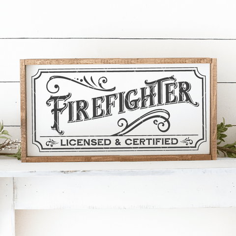 Vintage Style Firefighter Sign SVG File