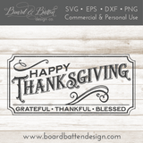 Vintage 12x24 Happy Thanksgiving SVG Cut File - Commercial Use SVG Files for Cricut & Silhouette
