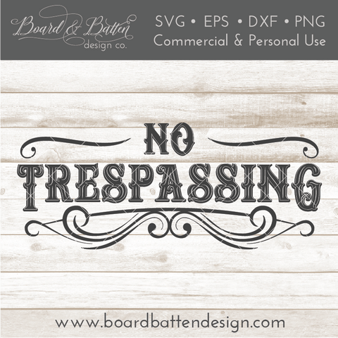 No Trespassing Vintage SVG File