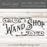 Vintage Halloween Wand Shop SVG Cutting File - Commercial Use SVG Files for Cricut & Silhouette