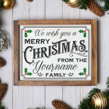 We Wish You A Merry Christmas Personalizable Family SVG File - 8x10 - Commercial Use SVG Files for Cricut & Silhouette