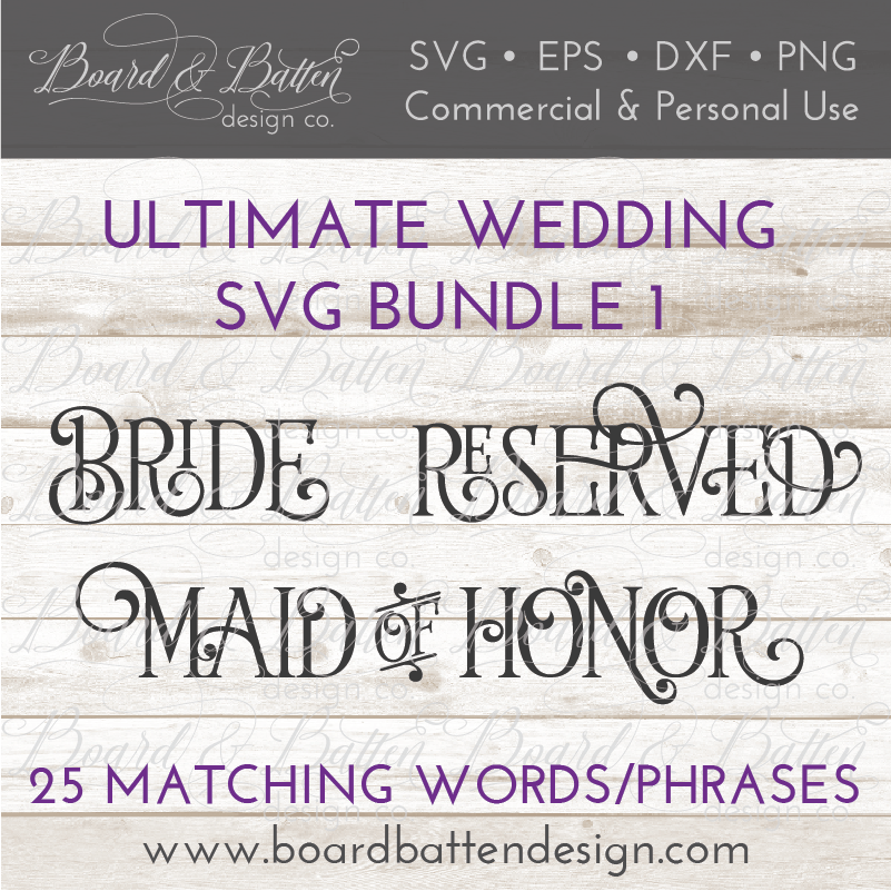 Wedding Words SVG File Bundle Style 1 - Commercial Use SVG Files for Cricut & Silhouette