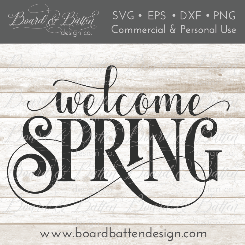 Welcome Spring 2 SVG File - Commercial Use SVG Files for Cricut & Silhouette