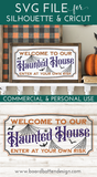 Halloween Cricut Ideas | Welcome To Our Haunted House Svg | Silhouette/Glowforge - Commercial Use SVG Files for Cricut & Silhouette