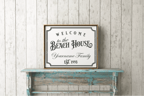 Welcome To The Beach House Customizable SVG File