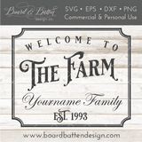 Welcome To The Farm Personalizable SVG File - Commercial Use SVG Files for Cricut & Silhouette