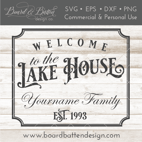 Welcome To The Lake House Customizable SVG