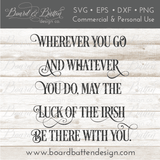 Wherever You Go Irish Proverb SVG - Commercial Use SVG Files for Cricut & Silhouette