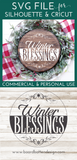 Winter Blessings SVG File for Cricut/Silhouette/Glowforge/Laser crafting - Commercial Use SVG Files for Cricut & Silhouette