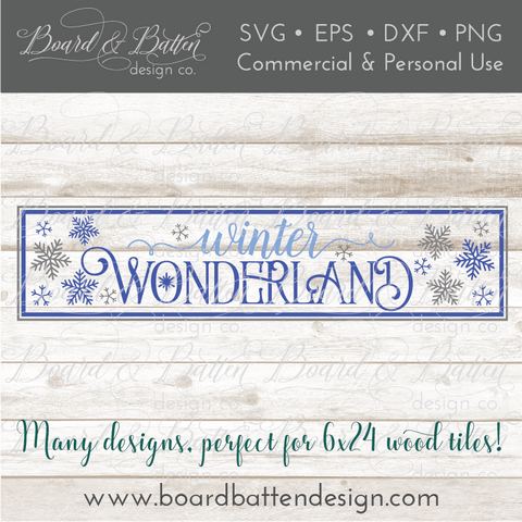 Winter Wonderland 6x24 SVG File for Wood Tiles