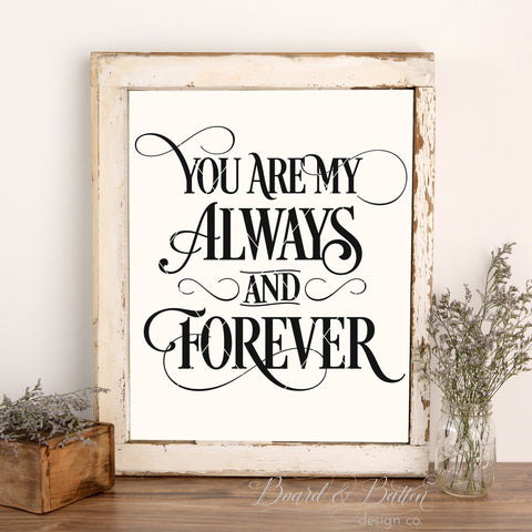 You Are My Always And Forever SVG File - WS5